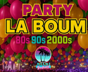 LA BOUM PARTY 80s, 90s, 2000s Chaque Samedi de Novembre