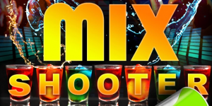 MIX SHOOTER MIX SHOOTER