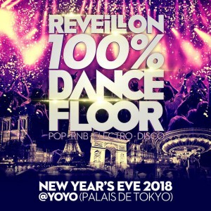 RÉVEILLON 100% DANCEFLOOR AU PALAIS DE TOKYO (YOYO)