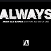 Armin van Buuren & BT feat. Nation Of One - Always 