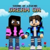 Sound Of Legend - Dream On