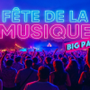 Big Party fete de la musique