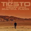 Tiesto Beautiful Places