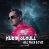 Robin Schulz - All This Love 