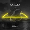Robert Falcon, MAGNUS - Try Me (feat. Conan Mac)