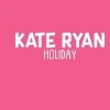 Kate Ryan - Holiday