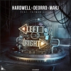 Hardwell, Deorro & MAKJ feat. Fatman Scoop - Left Right