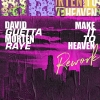 David Guetta & MORTEN - Make It To Heaven Rework