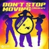 Firebeatz - Don't Stop Moving