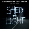 Robin Schulz & David Guetta & Cheat Codes – Shed A Light