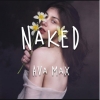 Ava Max - Naked 