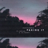 Calvin Harris - Faking It 