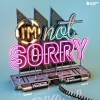 Hardwell & Mike Williams - I'm Not Sorry