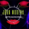 John Modena - Bette Davis Eyes