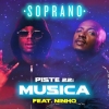 Soprano - Musica feat. Ninho à découvrir sur Deejaysworld