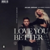 Julian Jordan feat. Kimberly Fransens - Love You Better 